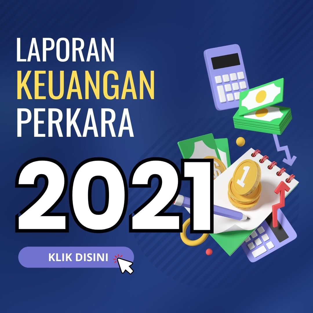 Laporan Keuangan Perkara 2021